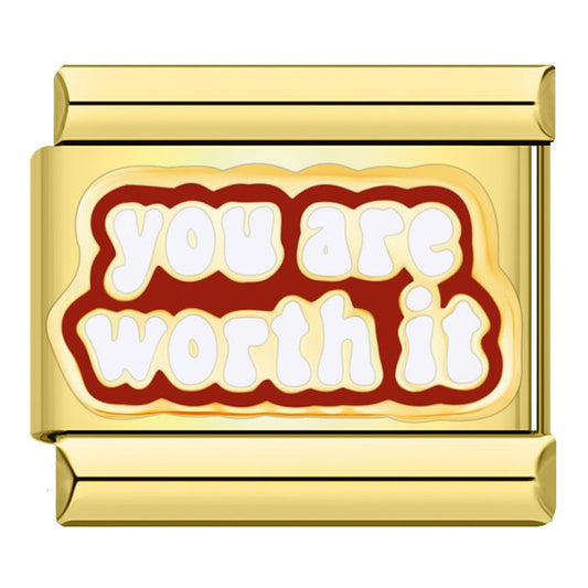 You Are Worth It Charm EMVE Jewels